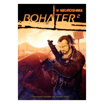 Gra RPG Dodatek : Neuroshima Bohater ^2