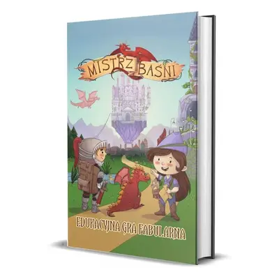 Gra RPG Mistrz Baśni - edukacyjna gra fabularna
