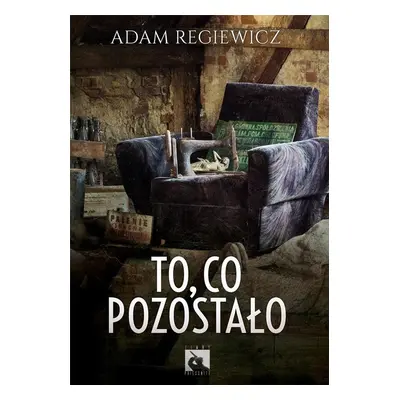 To, co pozostało