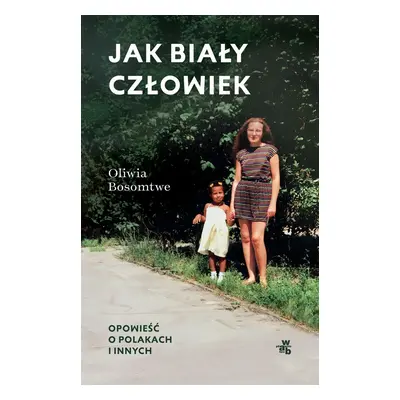 Jak biały człowiek