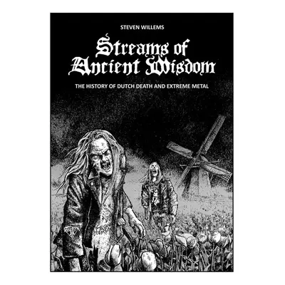 książka CULT NEVER DIE - Ancient Streams of Wisdom: The History of Death & Extreme Metal