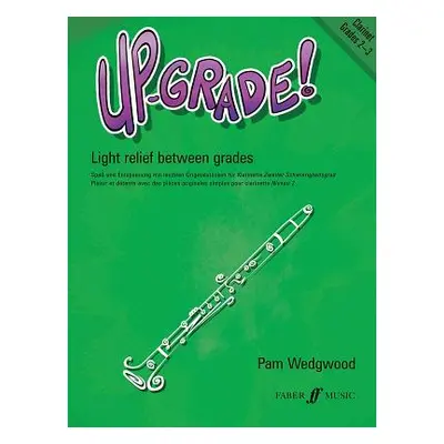 "Up-Grade! Clarinet, Grades 2-3 ("Wedgwood Pam")