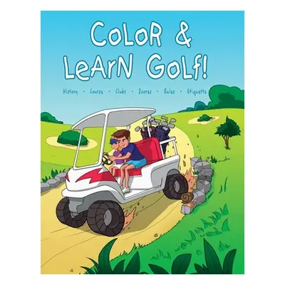 "Color and Learn Golf!" ("Spruza Janina")(Paperback)