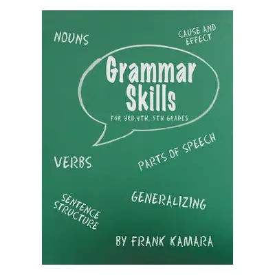 "Grammar Skills for 3rd, 4th, 5th Grades" ("Kamara Frank B.")(Paperback)