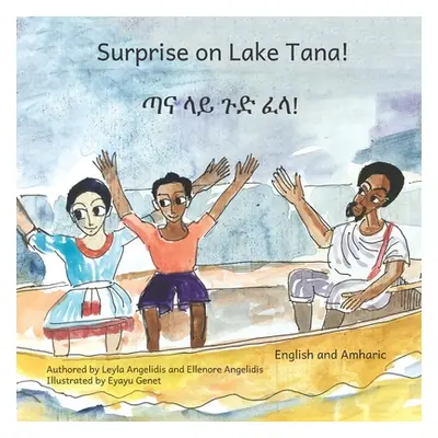 "Surprise on Lake Tana ("Angelidis Leyla")