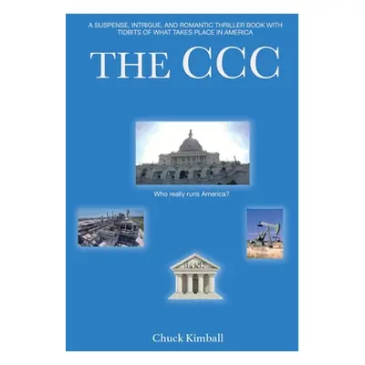 "The CCC" ("Kimball Chuck")(Paperback)