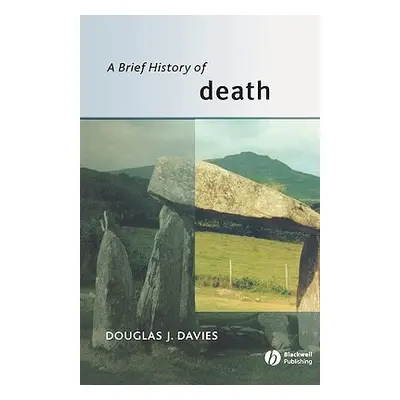 "A Brief History of Death" ("Davies Douglas")(Paperback)