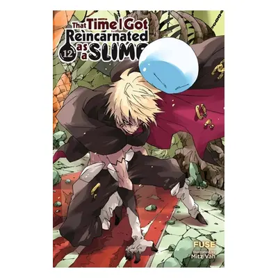 "That Time I Got Reincarnated as a Slime, Vol. 12  ("Fuse")