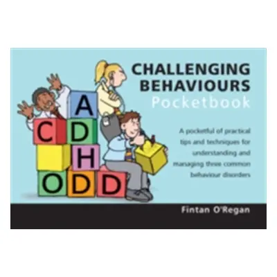 "Challenging Behaviours Pocketbook" ("O'Regan Fintan")