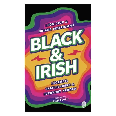 "Black & Irish ("Diop Leon")