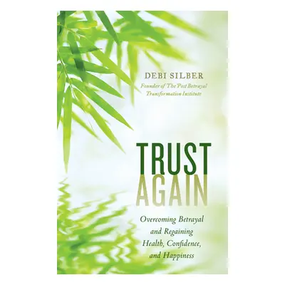 "Trust Again ("Silber Debi")