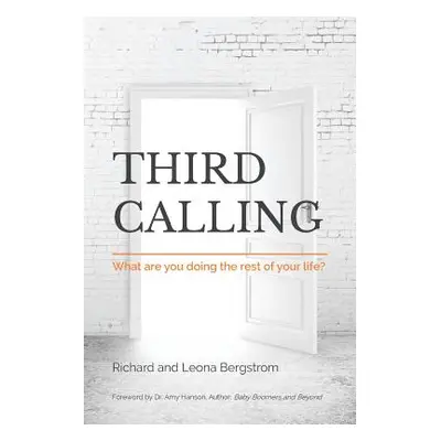 "Third Calling ("Bergstrom Leona")