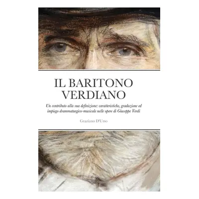 "Il Baritono Verdiano ("D'Urso Graziano")