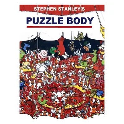 "Stephen Stanley's Puzzle body" ("Stanley Stephen")(Twarda)