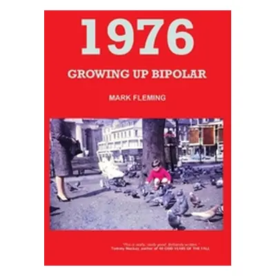 "1976 - Growing Up Bipolar" ("Fleming Mark")(Paperback)