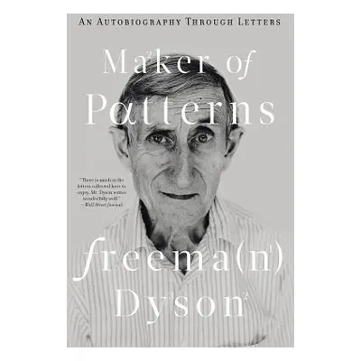 "Maker of Patterns ("Dyson Freeman")