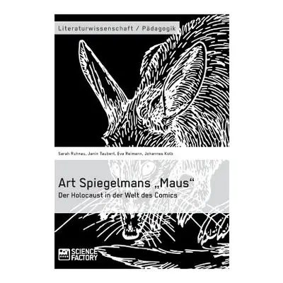 "Art Spiegelmans Maus. Der Holocaust in der Welt des Comics"" ("Taubert Janin")(Paperback)