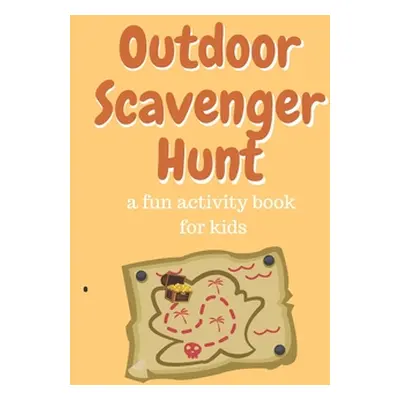 "Outdoor Scavenger Hunt a fun activity book for kids ("Izabelle Cookie")