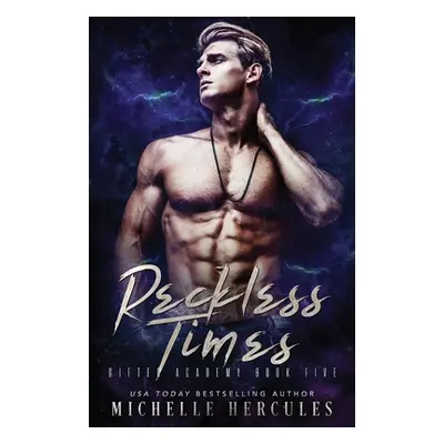 "Reckless Times" ("Hercules Michelle")(Paperback)