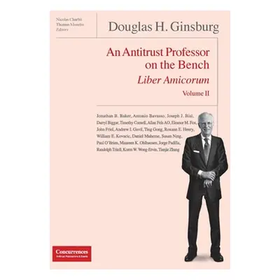 "Douglas H. Ginsburg Liber Amicorum Vol. II ("Charbit Nicolas")