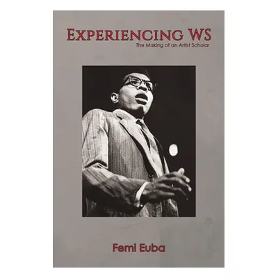 "Experiencing WS" ("Euba Femi")(Paperback)