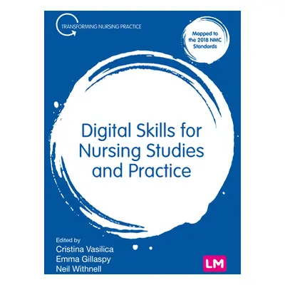 "Digital Skills for Nursing Studies and Practice" ("Vasilica Cristina M.")(Twarda)