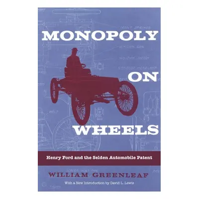 "Monopoly on Wheels ("Greenleaf William")