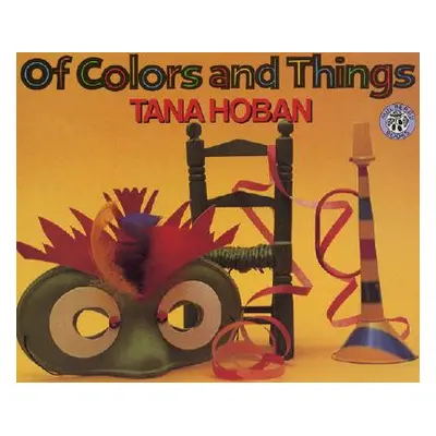 "Of Colors and Things" ("Hoban Tana")(Paperback)