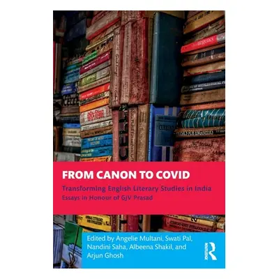 "From Canon to Covid ("Multani Angelie")