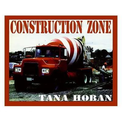 "Construction Zone" ("Hoban Tana")(Twarda)