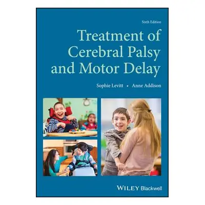 "Treatment of Cerebral Palsy and Motor Delay" ("Levitt Sophie")(Paperback)