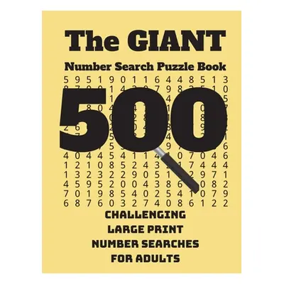 "The Giant Number Search Puzzle Book ("Wordsmith Publishing")