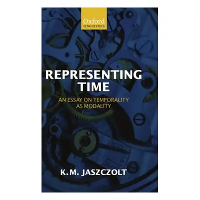 "Representing Time ("Jaszczolt Katarzyna M.")