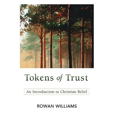 "Tokens of Trust" ("Williams Rowan")(Paperback)