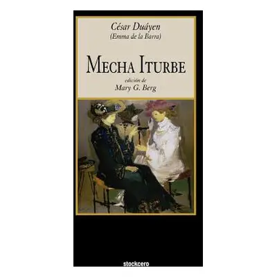 "Mecha Iturbe" ("Duayen Cesar")(Paperback)