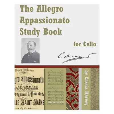 "The Allegro Appassionato Study Book for Cello" ("Harvey Cassia")(Paperback)