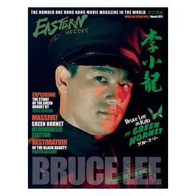 "Eastern Heroes Bruce Lee Issue No 3 Green Hornet Special" ("Baker Ricky")(Paperback)