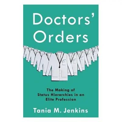 "Doctors' Orders ("Jenkins Tania M.")