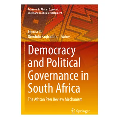 "Democracy and Political Governance in South Africa ("Ile Isioma")