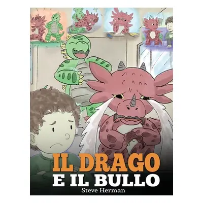 "Il drago e il bullo ("Herman Steve")