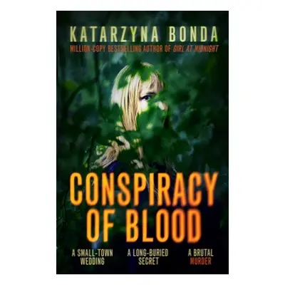 "Conspiracy of Blood" ("Bonda Katarzyna")(Paperback)