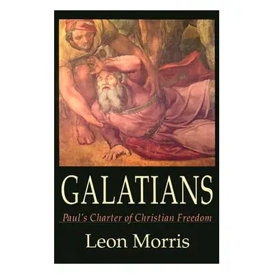 "Galatians ("Morris Leon L.")