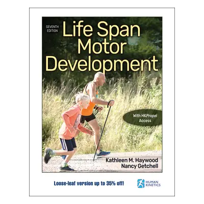 "Life Span Motor Development" ("Haywood Kathleen M.")