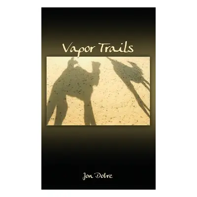 "Vapor Trails" ("Dobre Jon")(Twarda)