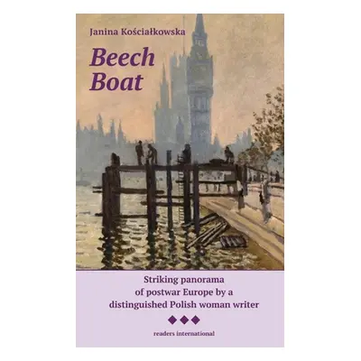 "Beech Boat" ("Kościalkowska Janina")(Paperback)