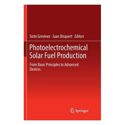 "Photoelectrochemical Solar Fuel Production ("Gimnez Sixto")