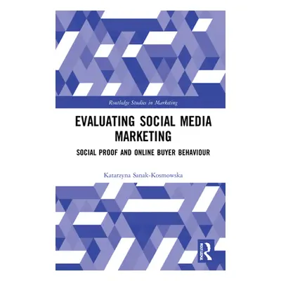 "Evaluating Social Media Marketing ("Sanak-Kosmowska Katarzyna")