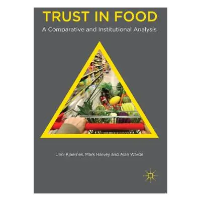 "Trust in Food ("Kjaernes U.")