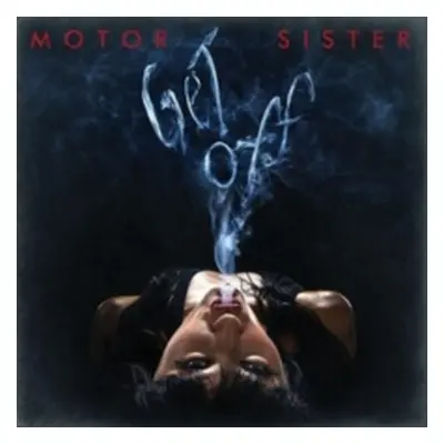 "Get Off" ("Motor Sister") (Vinyl / 12" Album (Gatefold Cover))