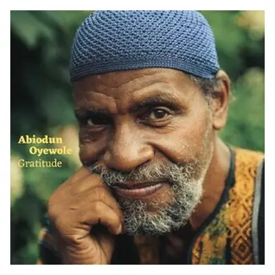 "Gratitude" ("Abiodun Oyewole") (CD / Album)